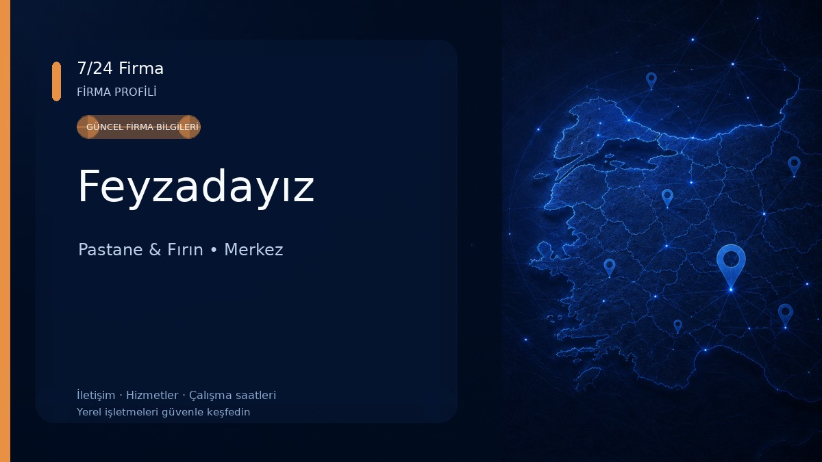 Feyzadayız Pastane & Fırın