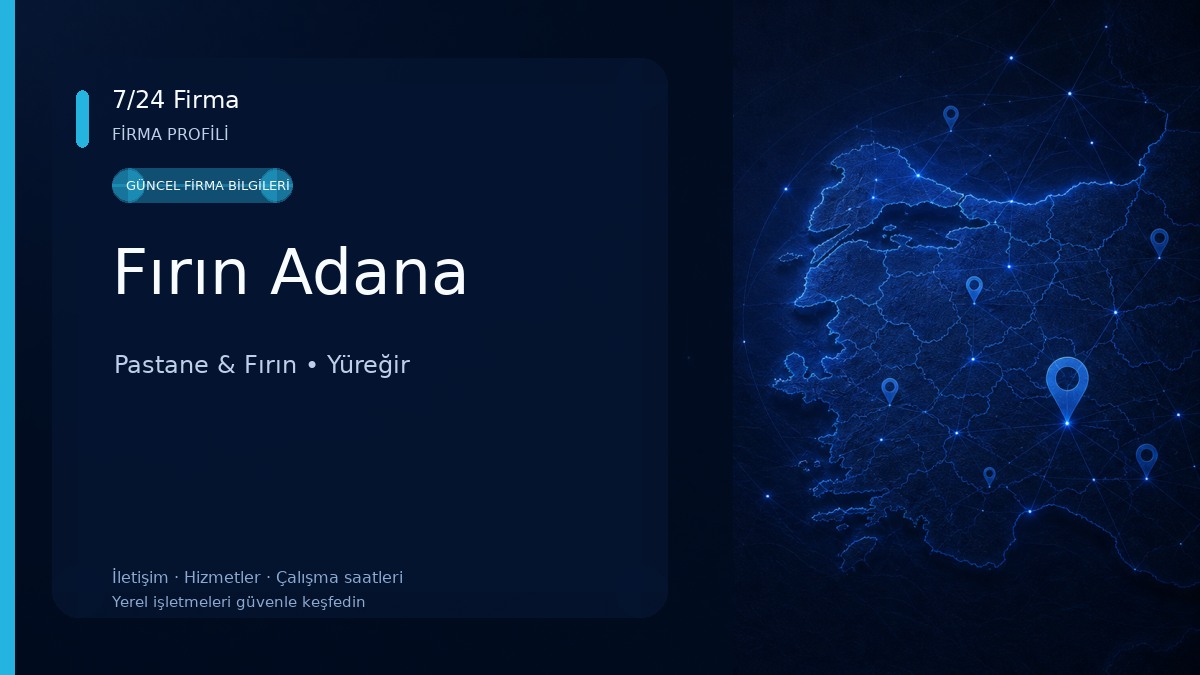 Fırın Adana Pastane & Fırın
