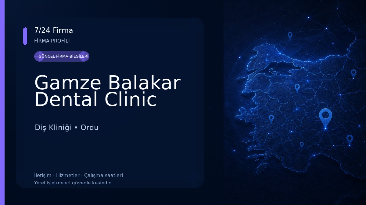 Gamze Balakar Dental Clinic 