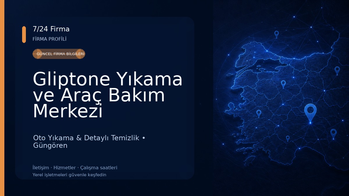 Gliptone Yıkama ve Araç Bakım Merkezi Oto Yıkama & Detaylı Temizlik