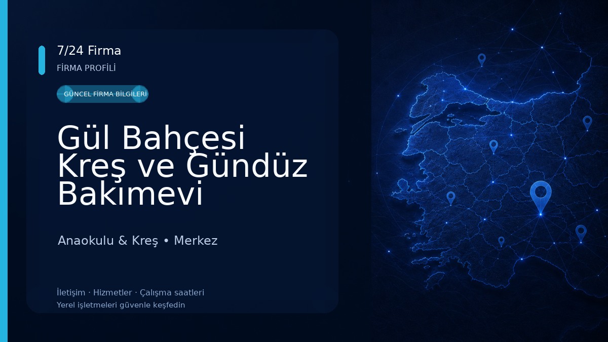 Gül Bahçesi Kreş ve Gündüz Bakımevi Anaokulu & Kreş