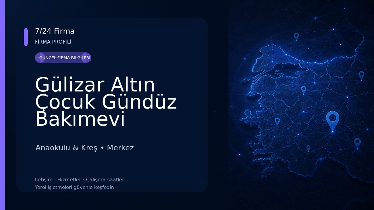 Gülizar Altın Çocuk Gündüz Bakımevi