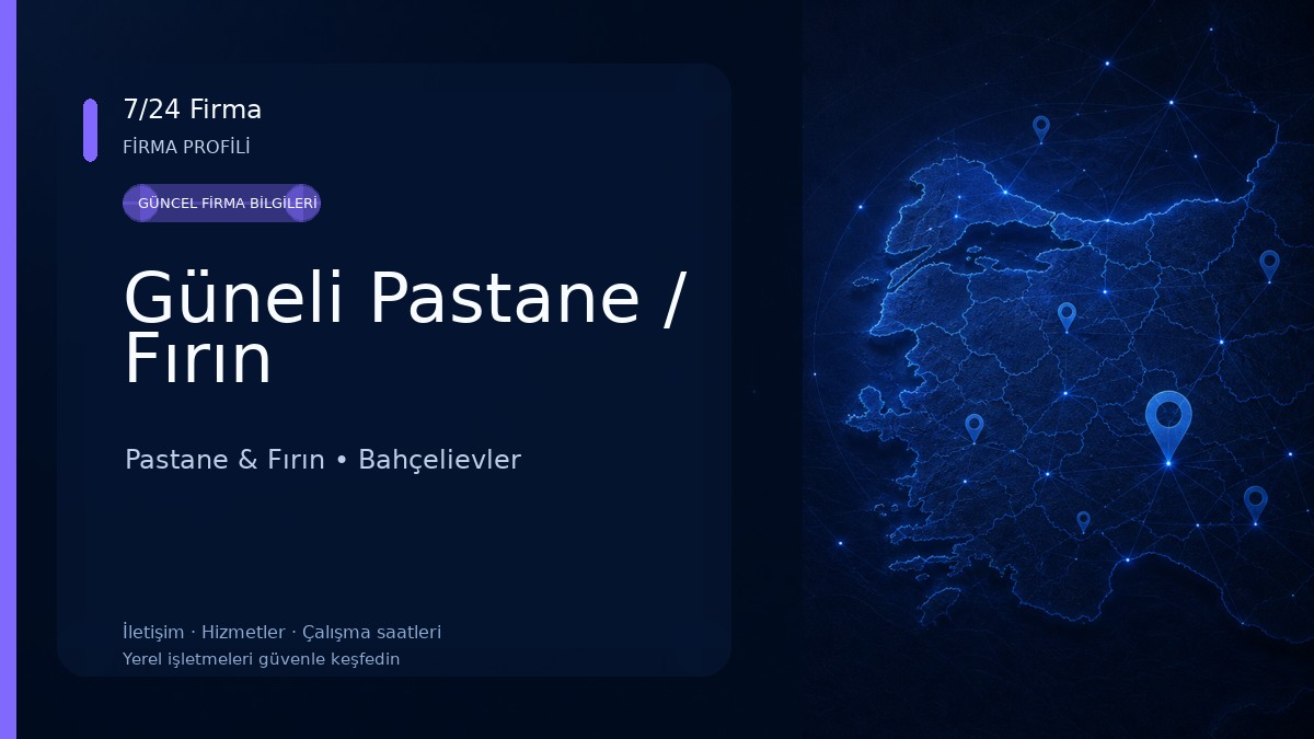 Güneli Pastane / Fırın Pastane & Fırın