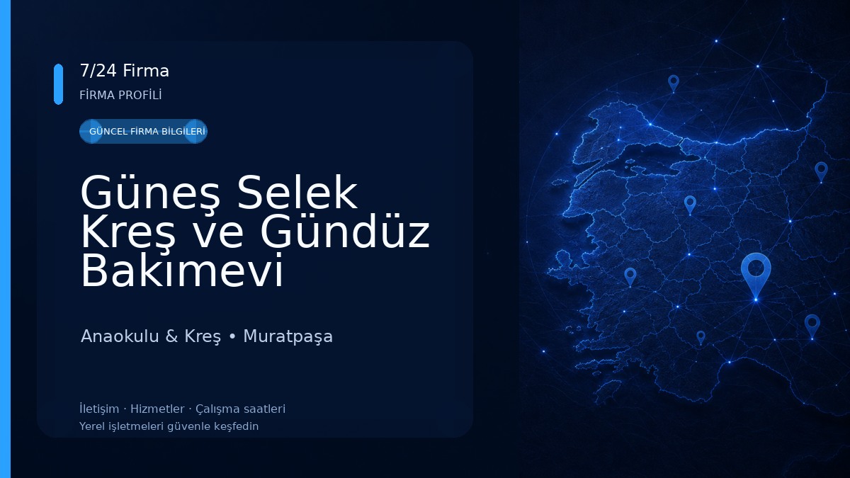 Güneş Selek Kreş ve Gündüz Bakımevi Anaokulu & Kreş