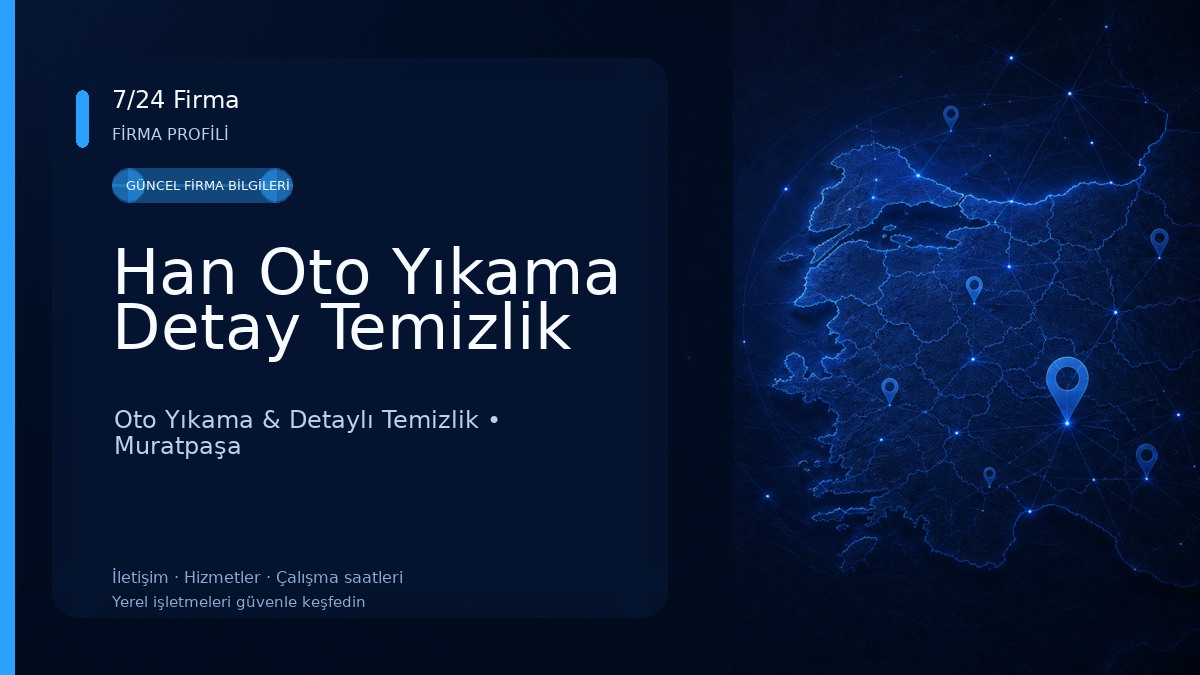 Han Oto Yıkama Detay Temizlik Oto Yıkama & Detaylı Temizlik