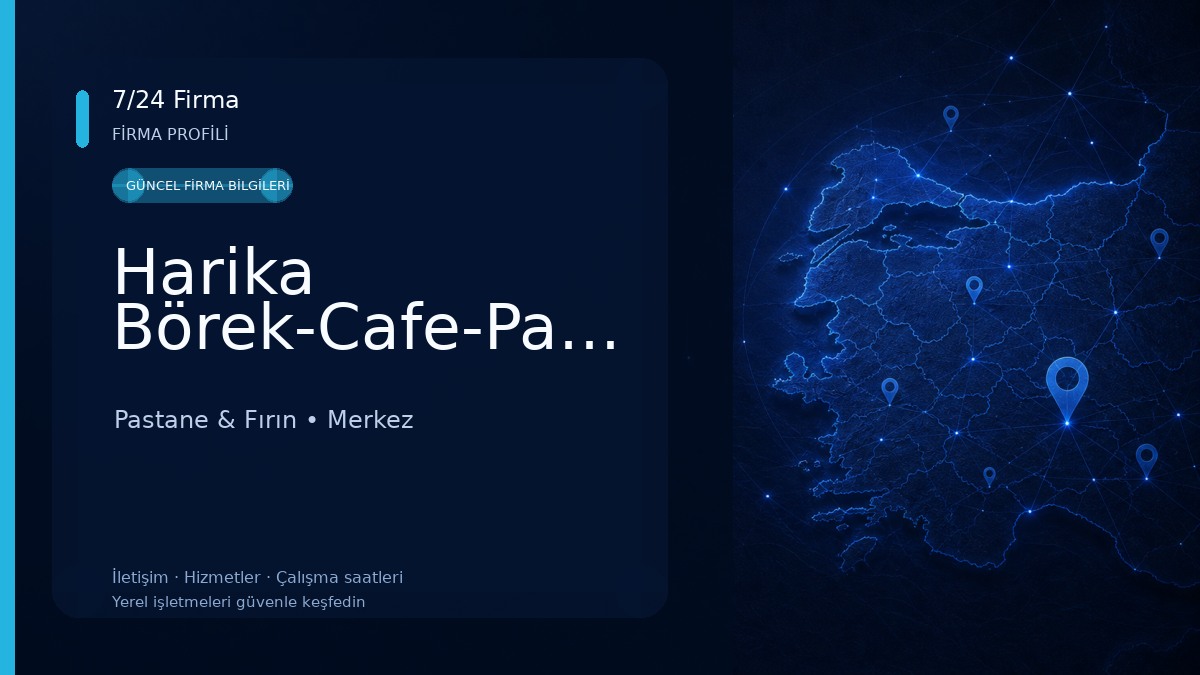 Harika Börek-Cafe-Pattiseria 