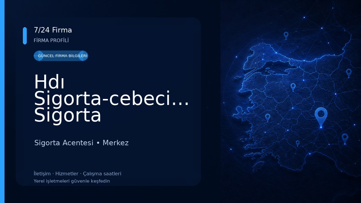 Hdı Sigorta-cebeciler Sigorta Sigorta Acentesi