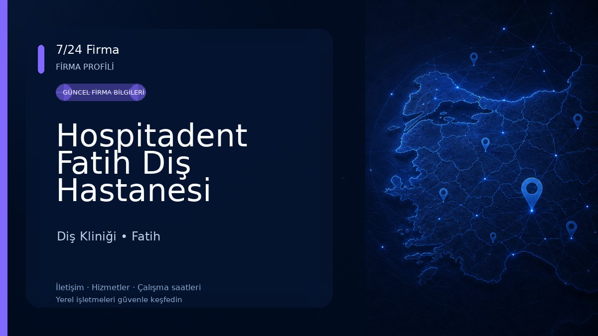 Hospitadent Fatih Diş Hastanesi
