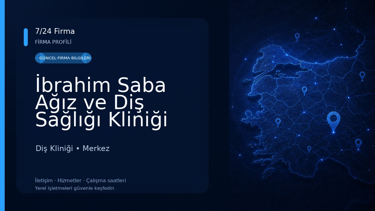 İbrahim Saba Ağız ve Diş Sağlığı Kliniği Diş Kliniği