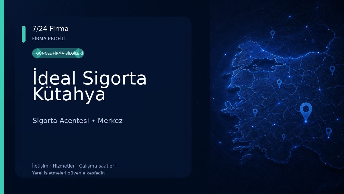 İdeal Sigorta Kütahya 