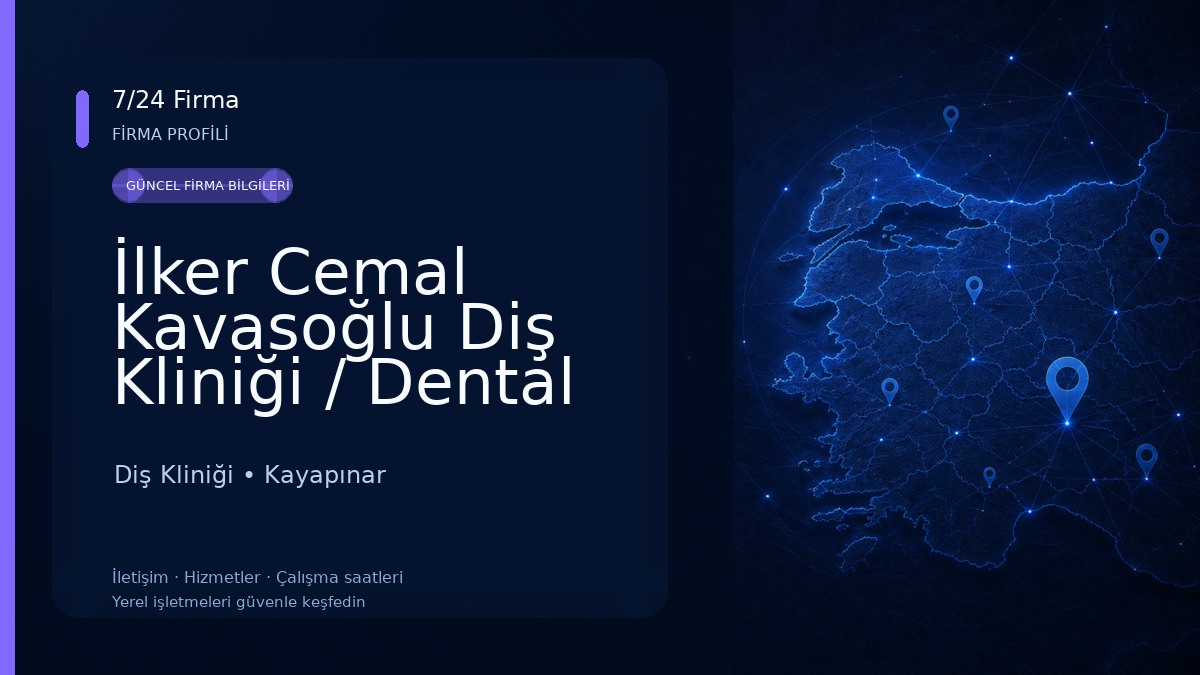 İlker Cemal Kavasoğlu Diş Kliniği / Dental İN Ağız Ve Diş Sağlığı Polikliniği / Diyarbakır Diş Hekimi