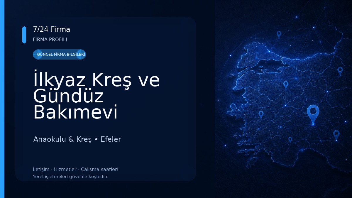 İlkyaz Kreş ve Gündüz Bakımevi Anaokulu & Kreş
