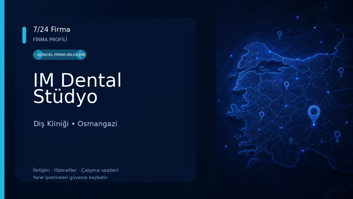 IM Dental Stüdyo Diş Kliniği