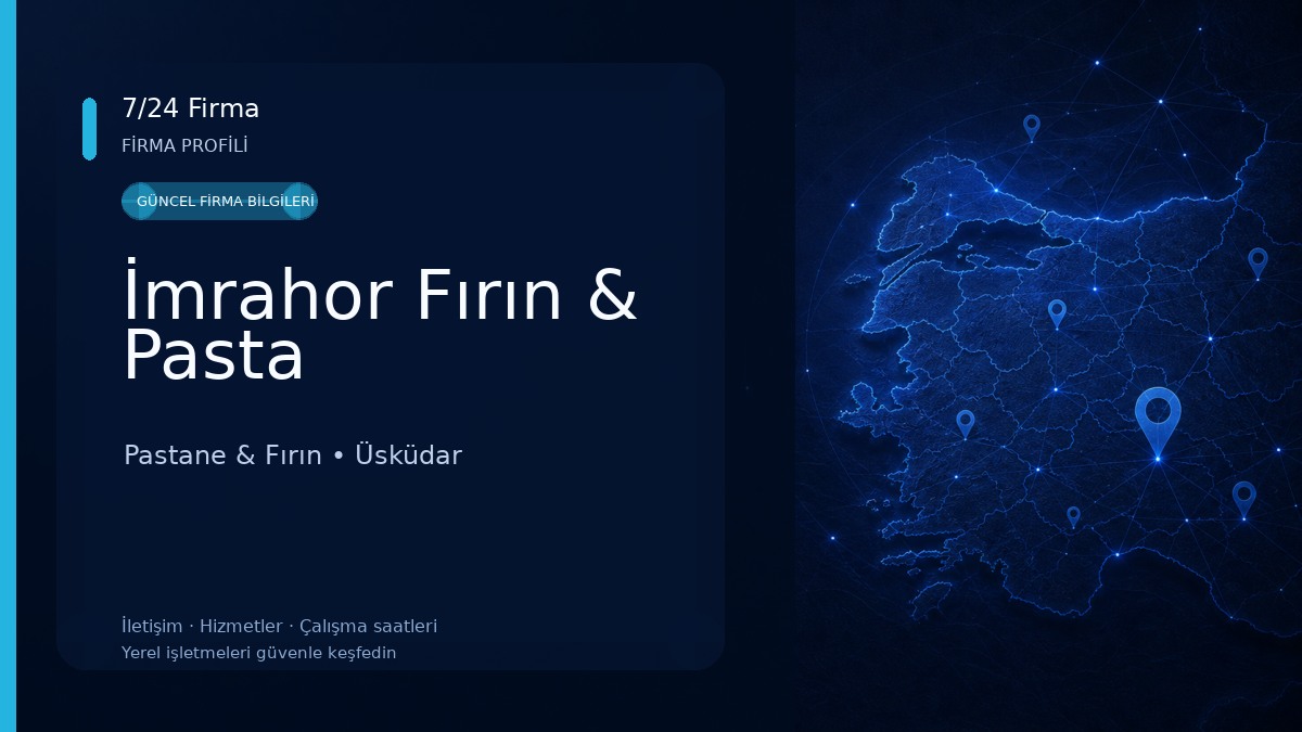 İmrahor Fırın & Pasta Pastane & Fırın