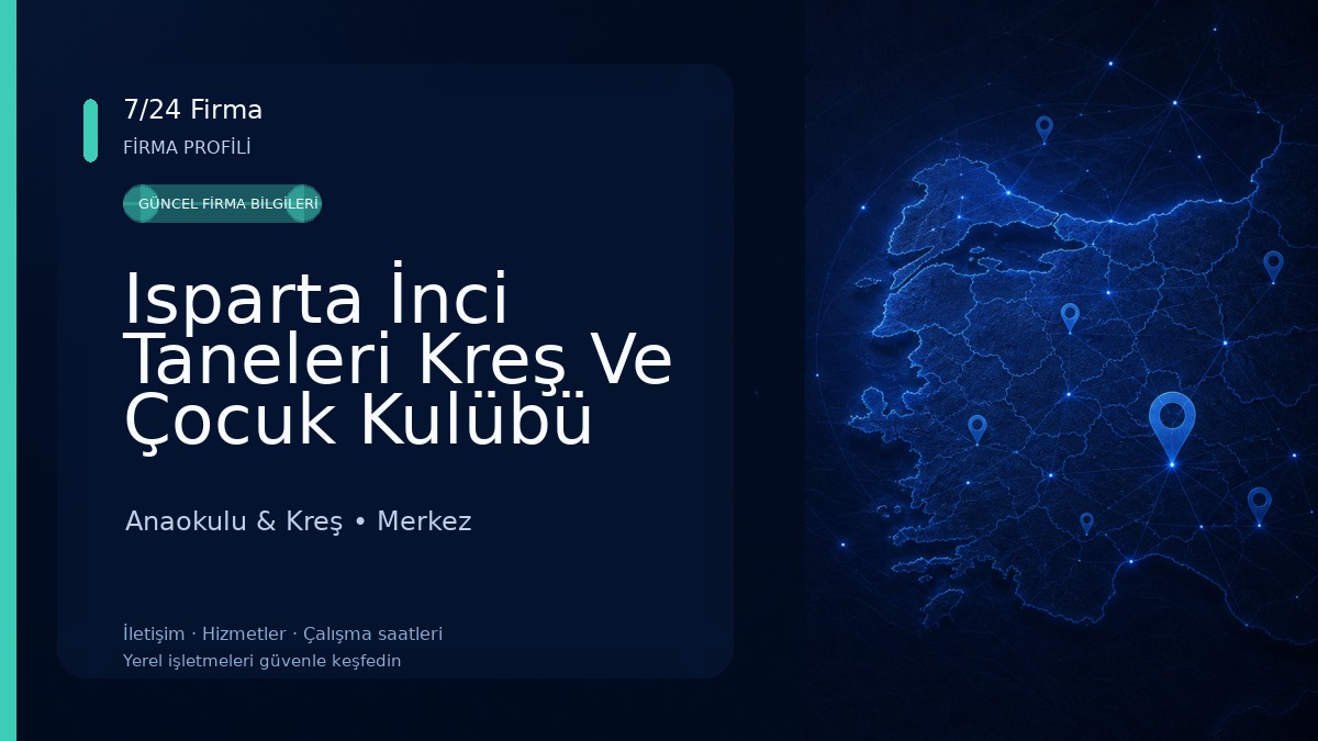 Isparta İnci Taneleri Kreş Ve Çocuk Kulübü Çünür