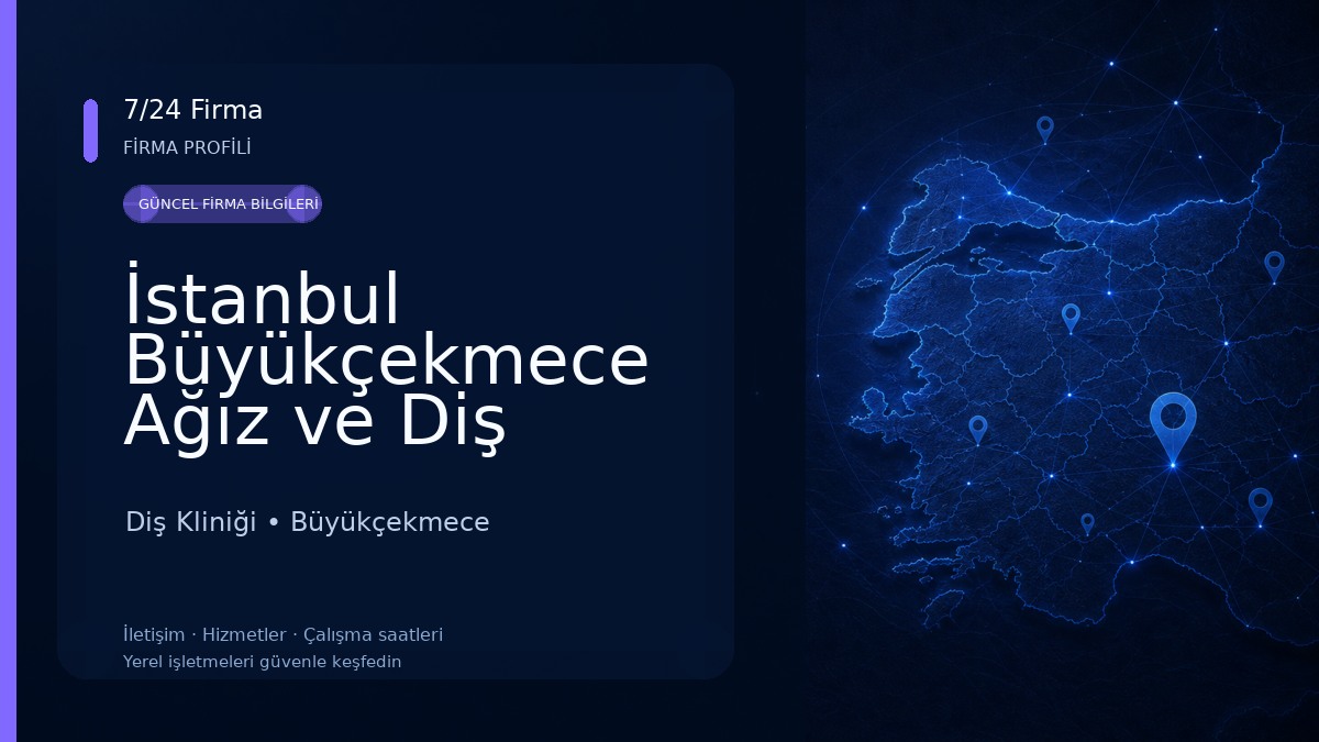 İstanbul Büyükçekmece Ağız ve Diş Sağlığı Merkezi