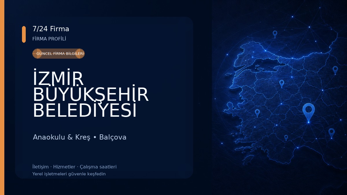 İZMİR BÜYÜKŞEHİR BELEDİYESİ İZELMAN A.Ş. Balçova Selçuk Yaşar Kreş ve Anaokulu Eğitim Merkezi Anaokulu & Kreş