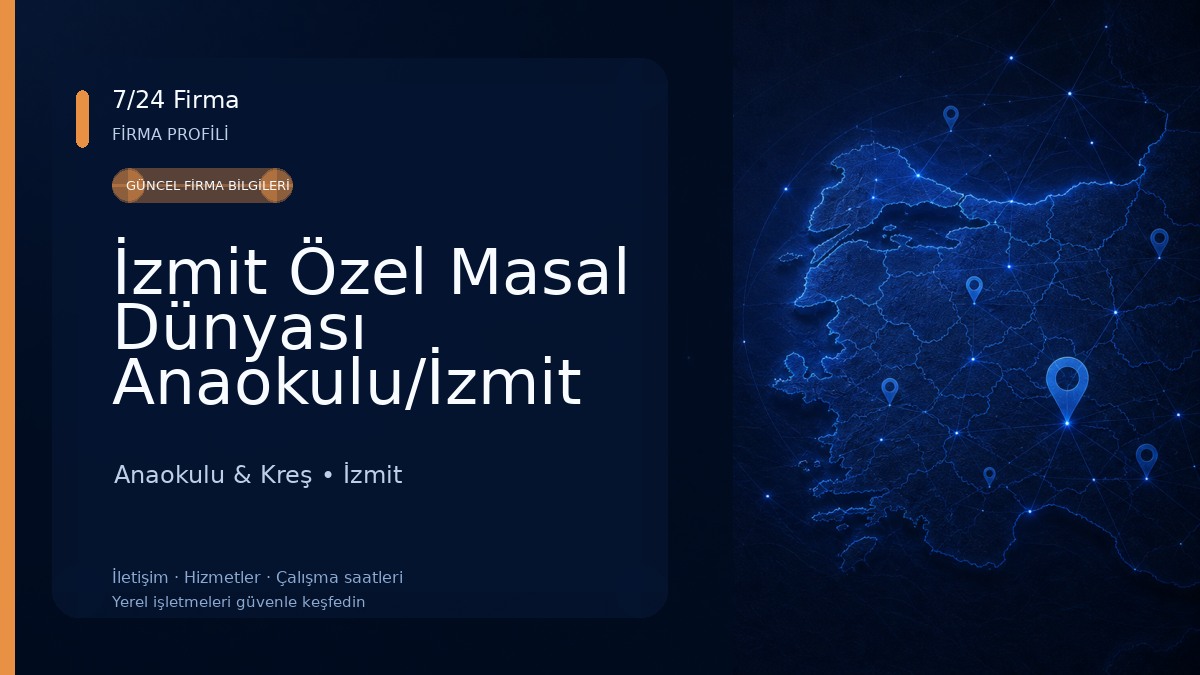 İzmit Özel Masal Dünyası Anaokulu/İzmit Kreş