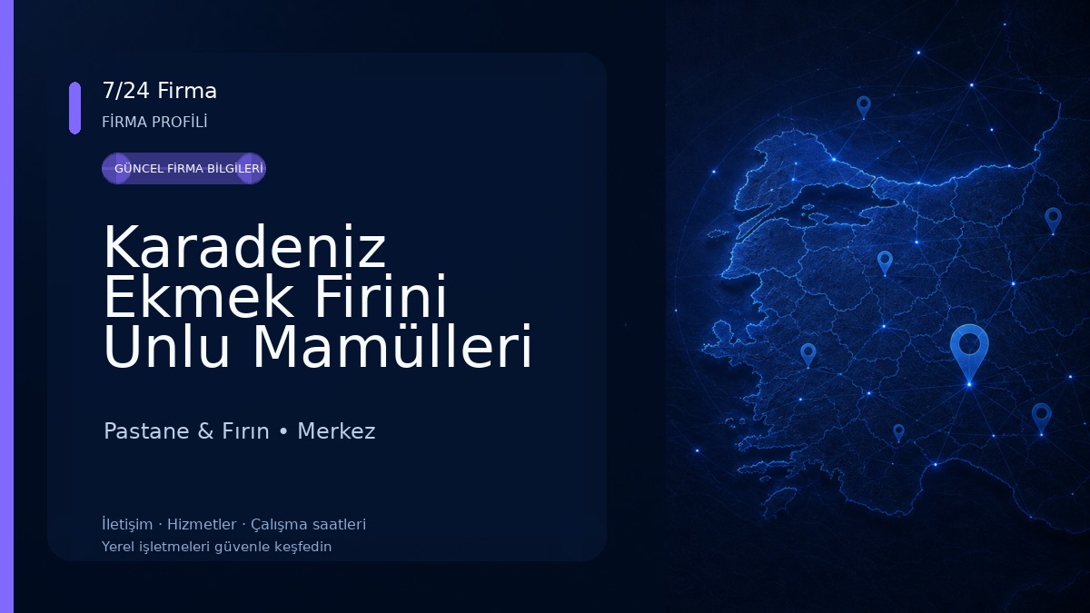 Karadeniz Ekmek Firini Unlu Mamülleri Pastane & Fırın