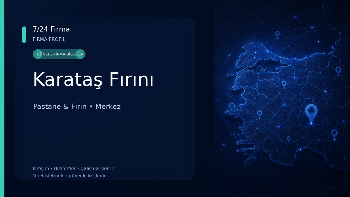 Karataş Fırını Pastane & Fırın