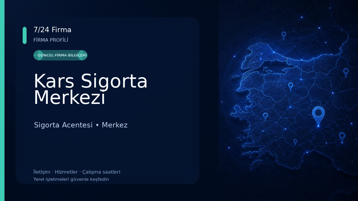 Kars Sigorta Merkezi Sigorta Acentesi