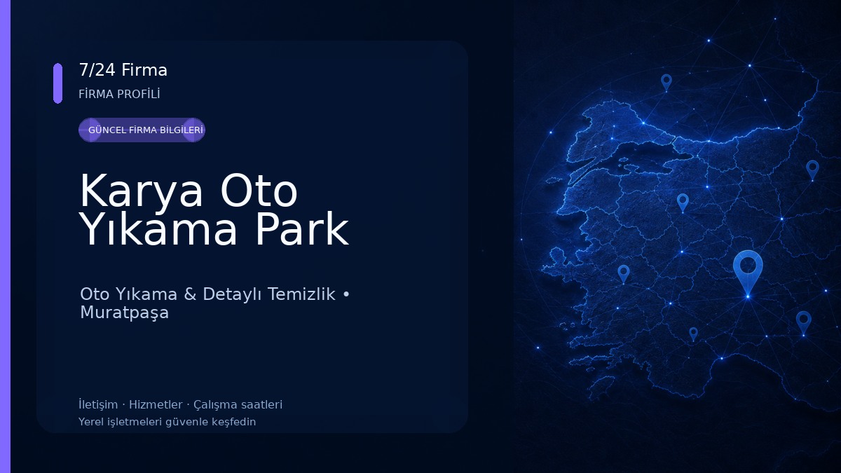 Karya Oto Yıkama Park Oto Yıkama & Detaylı Temizlik