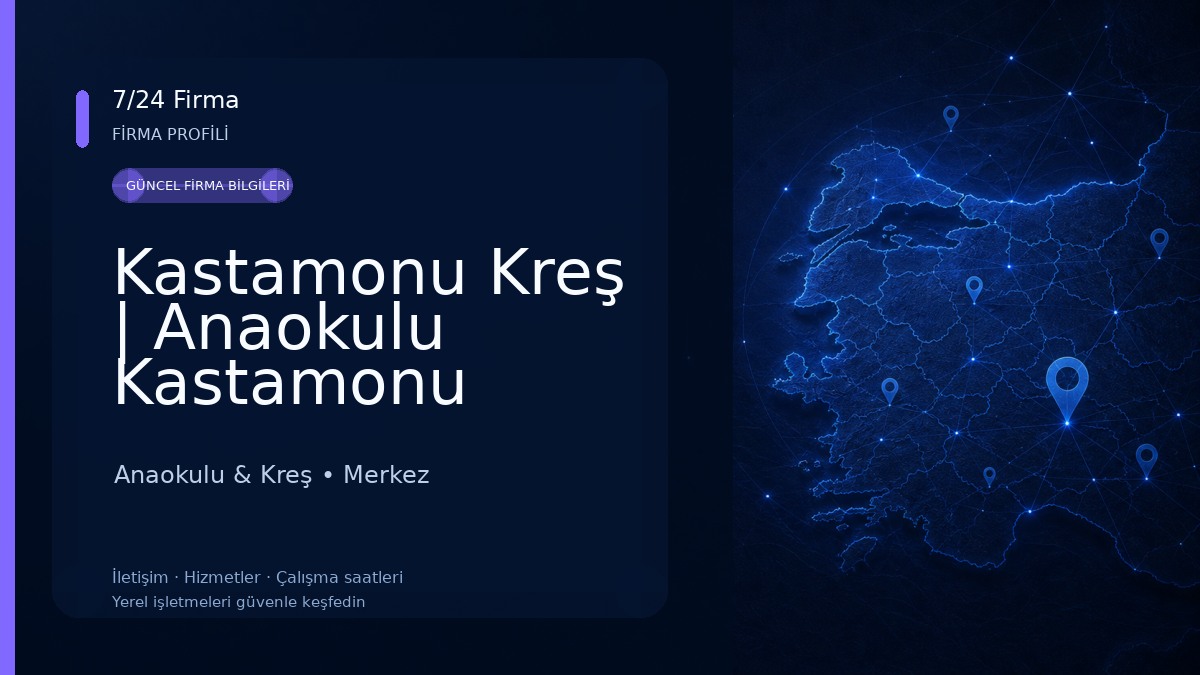 Kastamonu Kreş | Anaokulu Kastamonu Anaokulu & Kreş