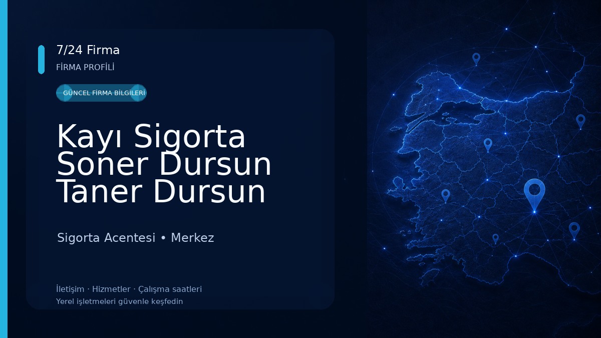 Kayı Sigorta Soner Dursun Taner Dursun Sigorta Acentesi