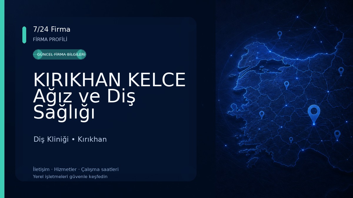 KIRIKHAN KELCE Ağız ve Diş Sağlığı Polikliniği Diş Kliniği