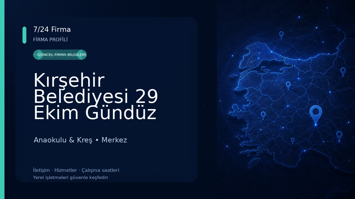 Kırşehir Belediyesi 29 Ekim Gündüz Bakımevi 
