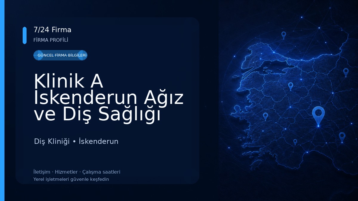 Klinik A İskenderun Ağız ve Diş Sağlığı Polikliniği