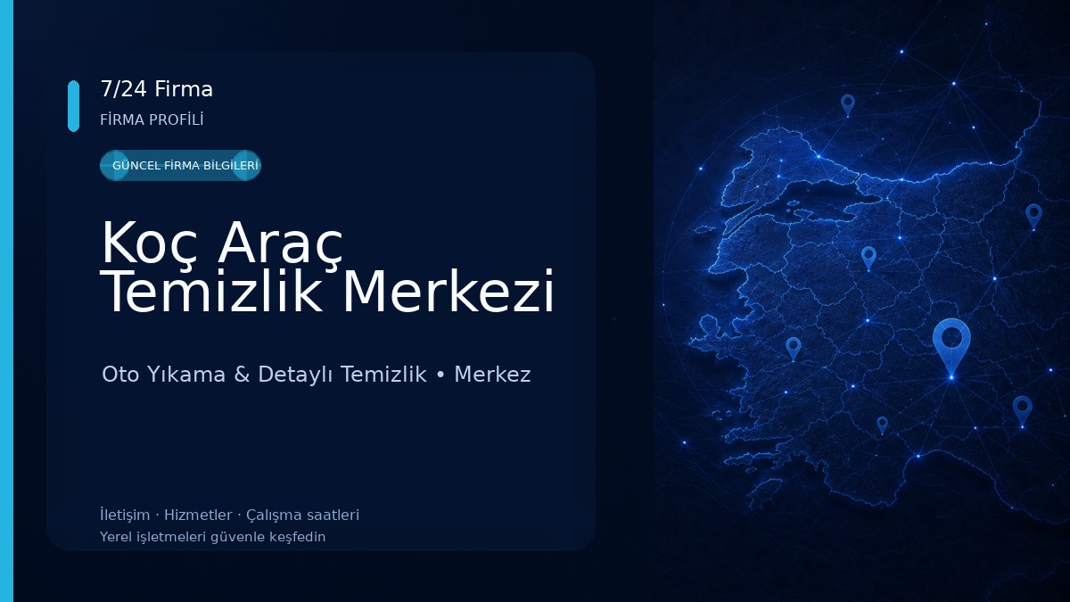 Koç Araç Temizlik Merkezi Oto Yıkama & Detaylı Temizlik