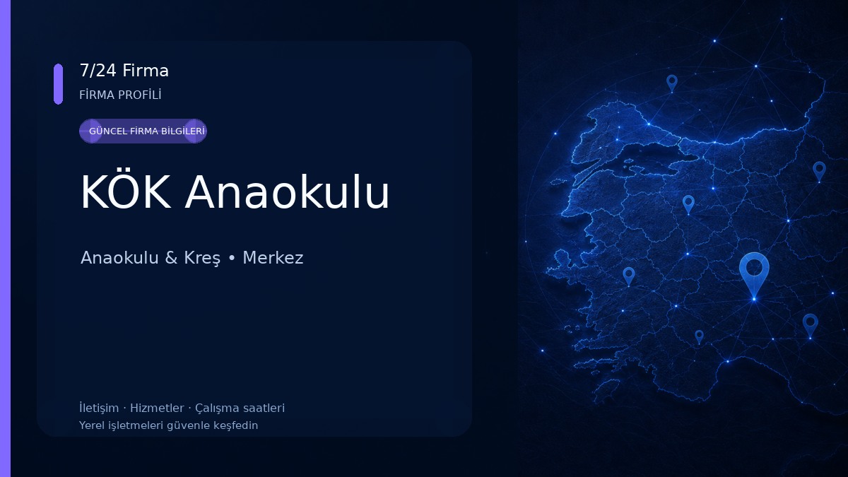 KÖK Anaokulu Anaokulu & Kreş