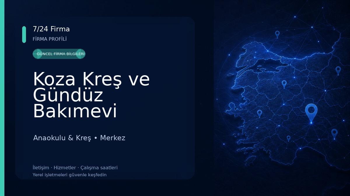Koza Kreş ve Gündüz Bakımevi 