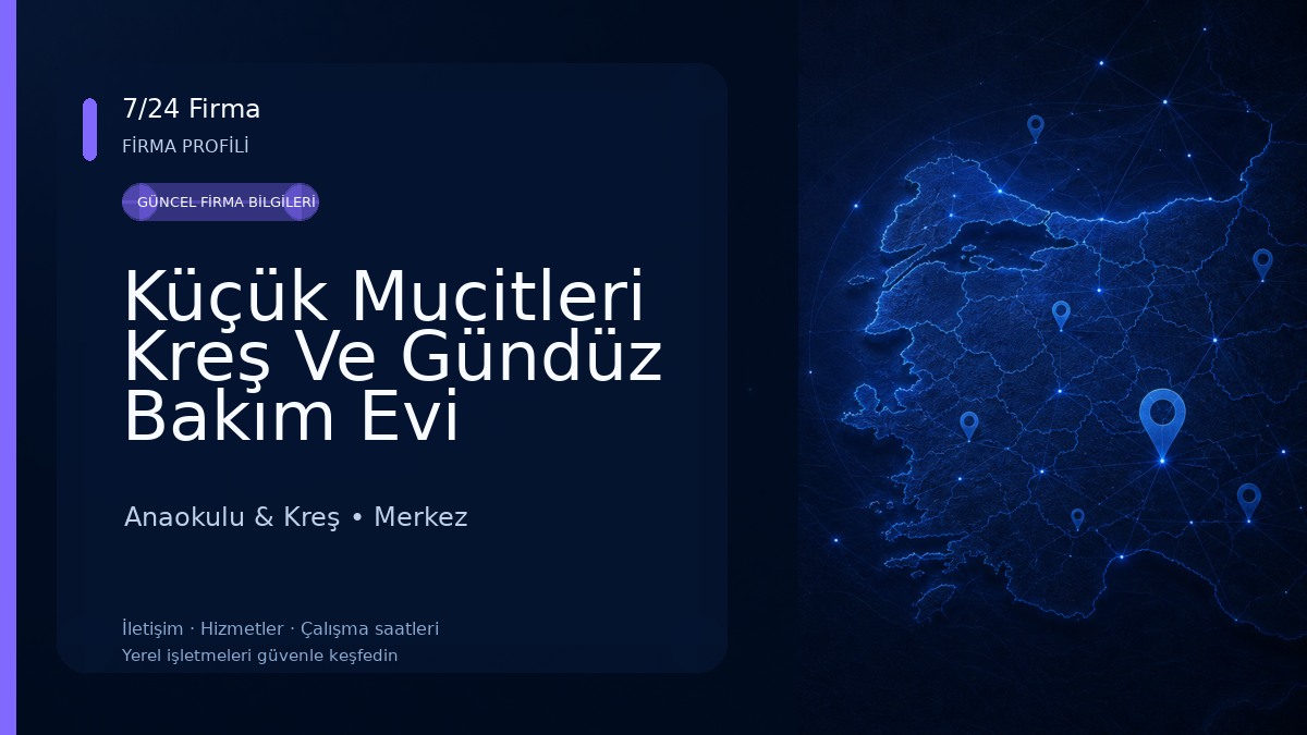 Küçük Mucitleri Kreş Ve Gündüz Bakım Evi Anaokulu & Kreş