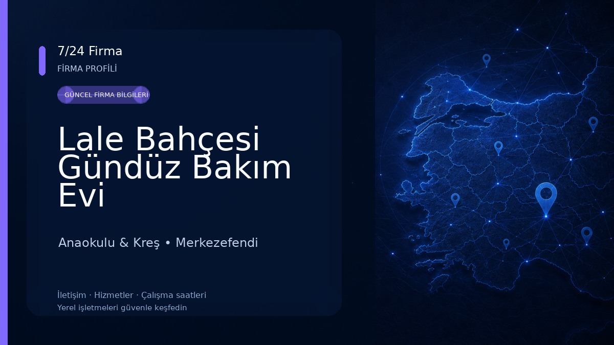 Lale Bahçesi Gündüz Bakım Evi