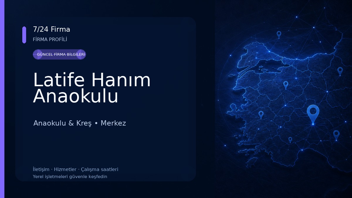 Latife Hanım Anaokulu