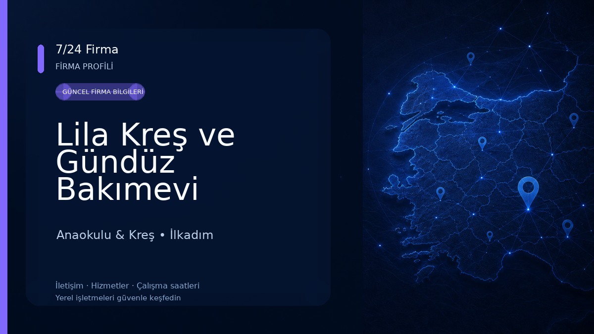 Lila Kreş ve Gündüz Bakımevi Anaokulu & Kreş