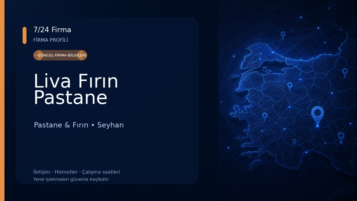 Liva Fırın Pastane Pastane & Fırın