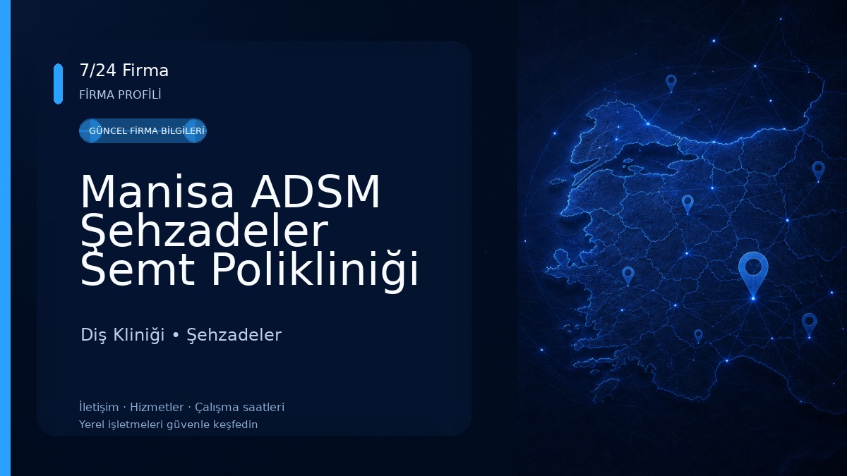 Manisa ADSM Şehzadeler Semt Polikliniği Diş Kliniği