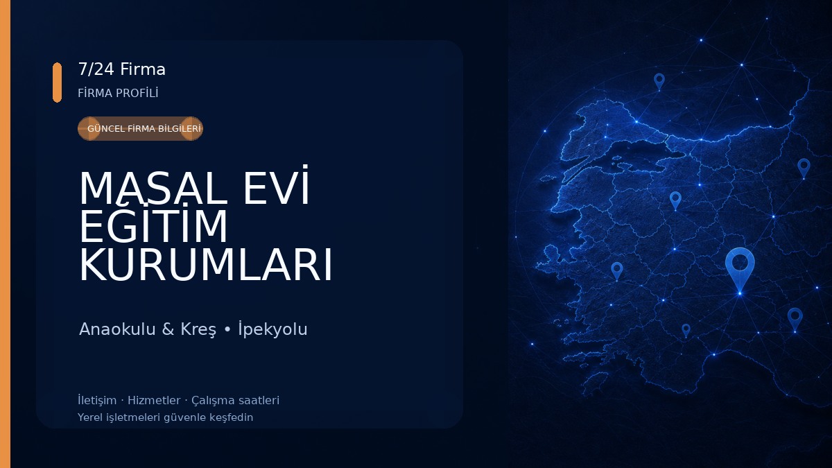 MASAL EVİ EĞİTİM KURUMLARI