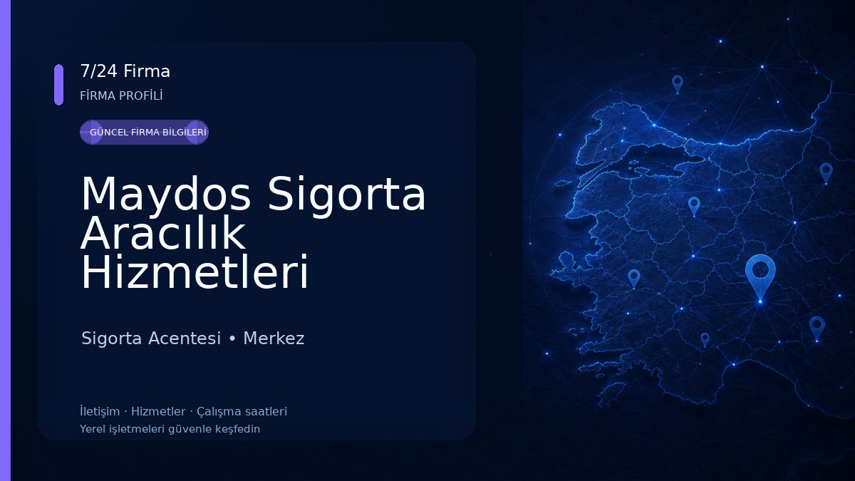 Maydos Sigorta Aracılık Hizmetleri Sigorta Acentesi