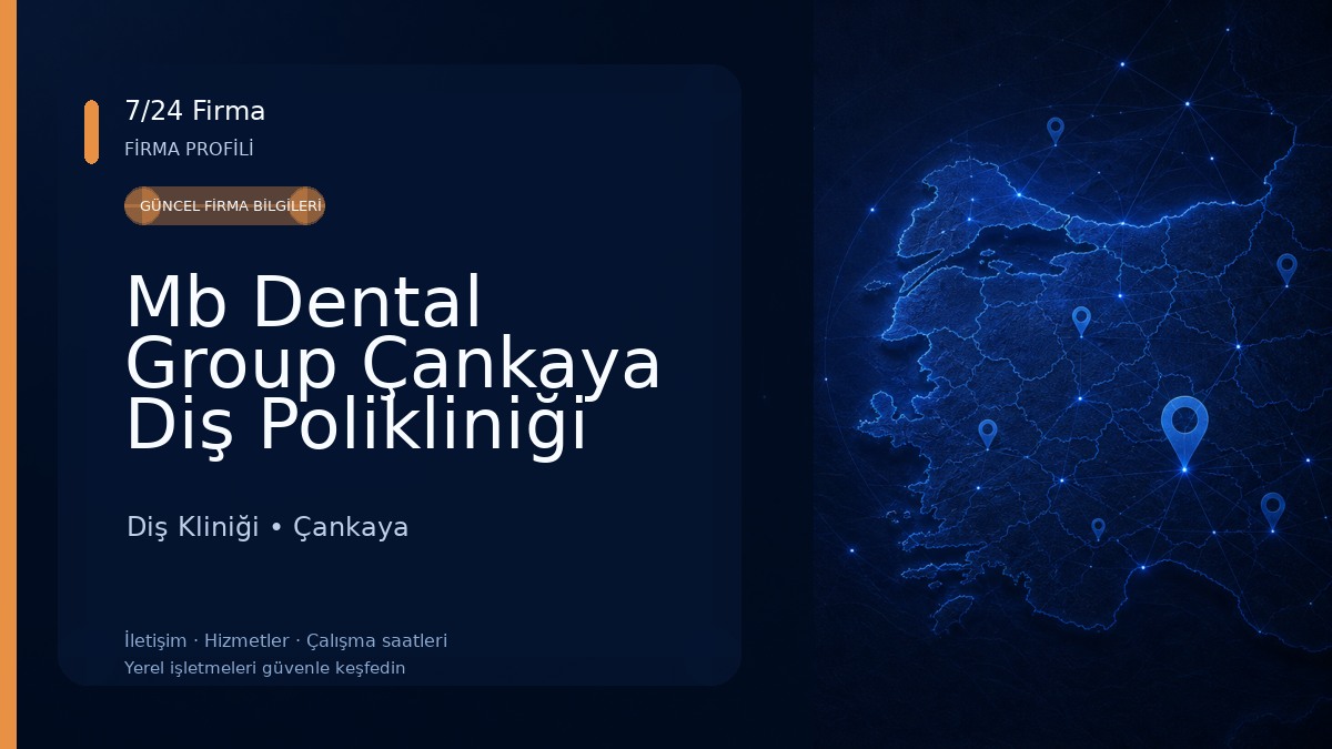 Mb Dental Group Çankaya Diş Polikliniği Diş Kliniği