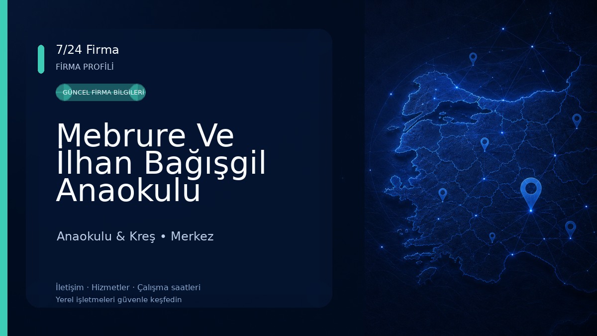 Mebrure Ve İlhan Bağışgil Anaokulu Anaokulu & Kreş