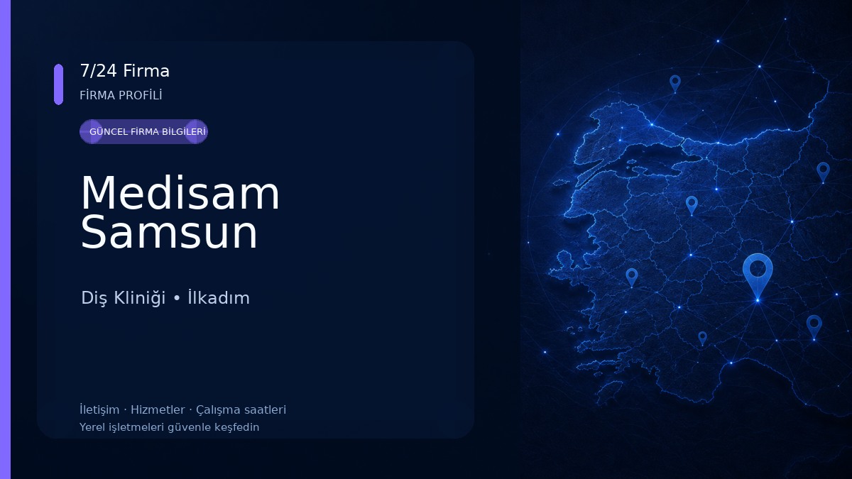 Medisam Samsun Diş Kliniği