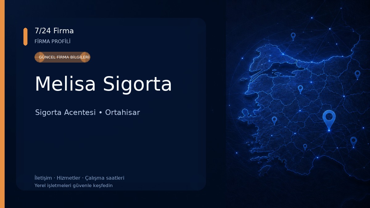 Melisa Sigorta Sigorta Acentesi