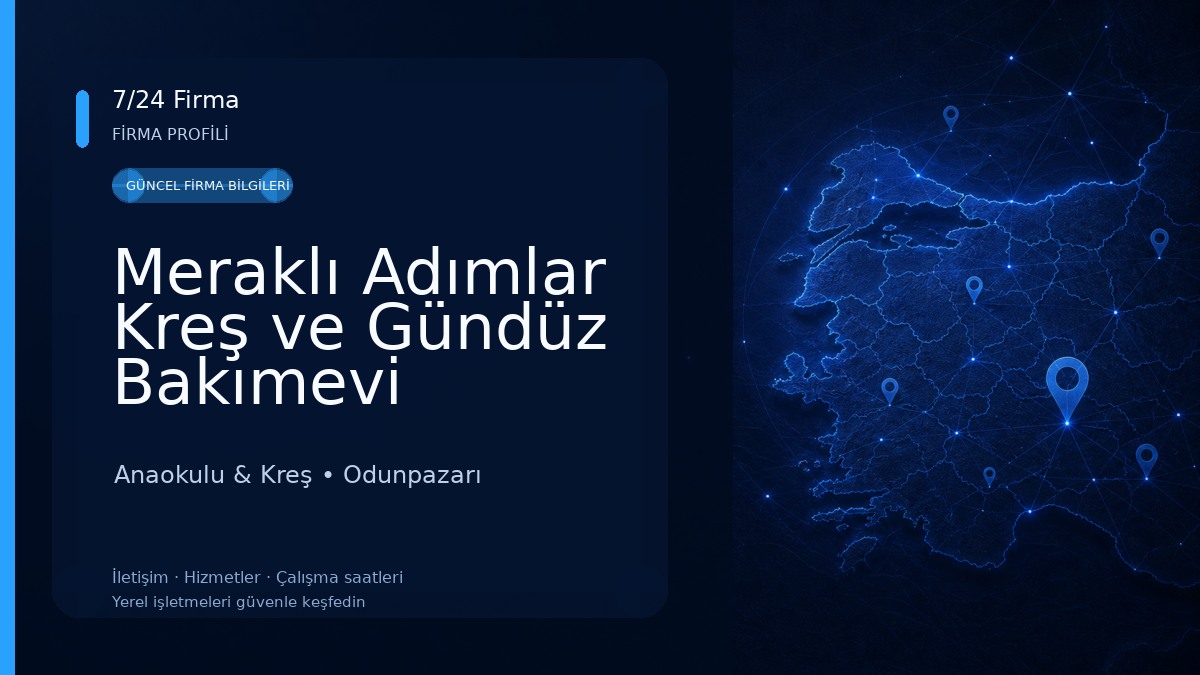 Meraklı Adımlar Kreş ve Gündüz Bakımevi