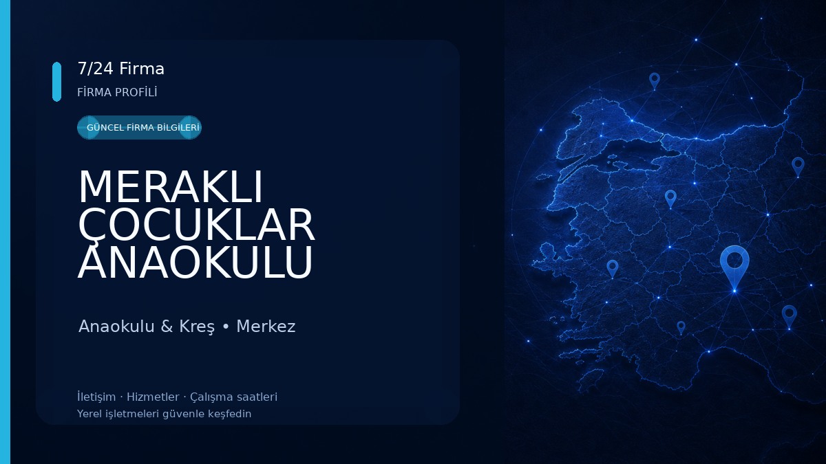 MERAKLI ÇOCUKLAR ANAOKULU Anaokulu & Kreş