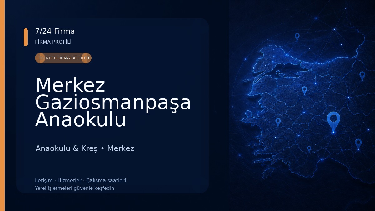 Merkez Gaziosmanpaşa Anaokulu