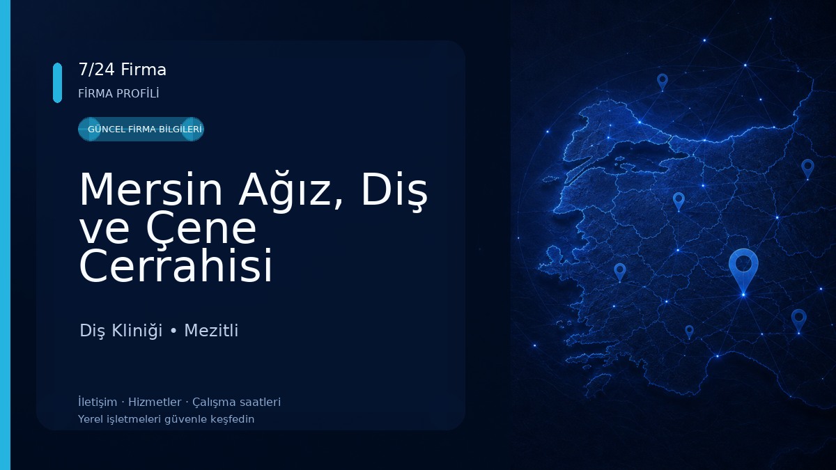 Mersin Ağız, Diş ve Çene Cerrahisi Uzmanı Erkoç Bulut